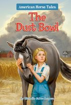 American Horse Tales-The Dust Bowl #1