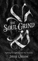 The Soul Grind