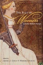 Rule Of Women In Early Modern Europe