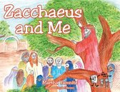 Zacchaeus and Me