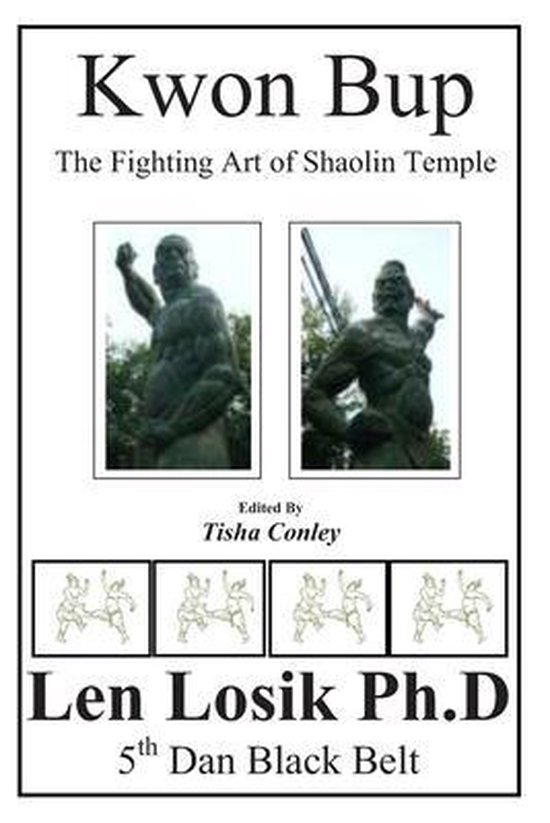 Kwon Bup The Shaolin Temple Fighting Art - cover