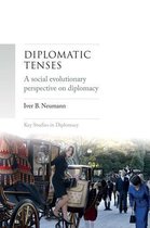 Key Studies in Diplomacy - Diplomatic tenses