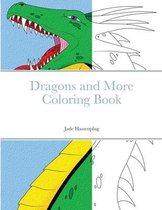 Dragons and More Coloring Book