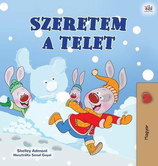 I LOVE WINTER  HUNGARIAN BOOK FOR KIDS