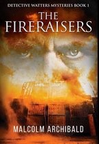 The Fireraisers