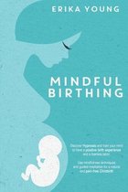 Mindful Birthing