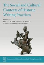 The Social and Cultural Contexts of Historic Writing Practices