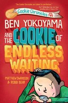 Cookie Chronicles- Ben Yokoyama and the Cookie of Endless Waiting