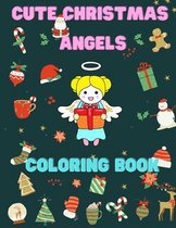 Cute Christmas Angels Coloring Book