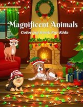 Magnificent Animals - Coloring Book For Kids