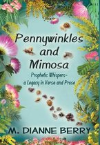 Pennywinkles and Mimosa
