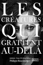 Les creatures qui grattent Au-dela: Adelaide