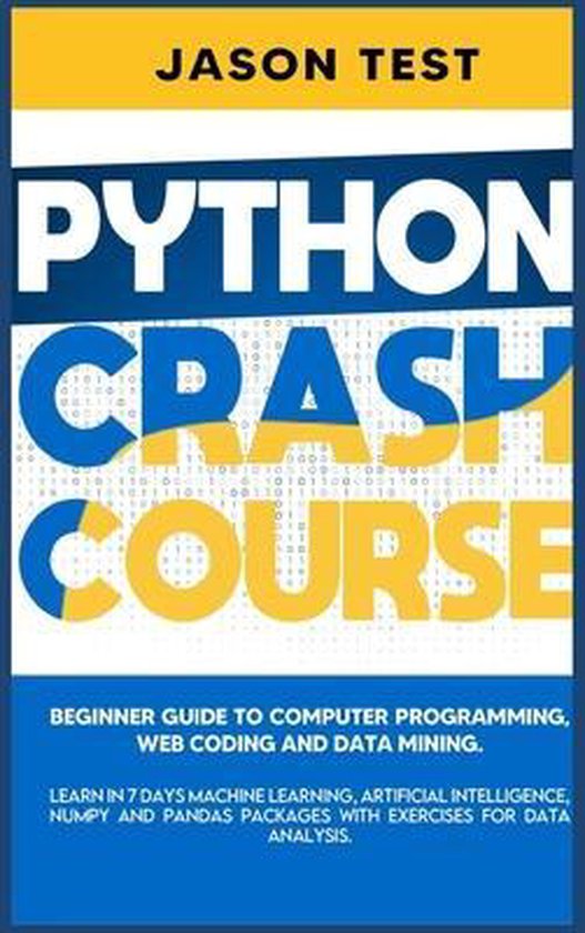 Python Crash Course | 9789918951437 | Jason Test | Boeken | bol