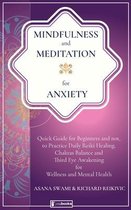 Mindfulness and Meditation for Anxiety