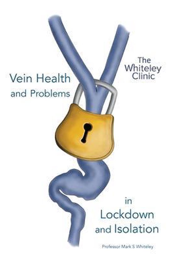 Vein Health and Problems in Lockdown and Isolation - cover