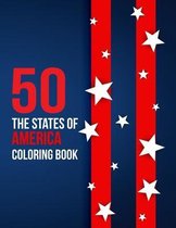 50 The States of America Coloring Book