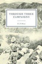 Through Three Campaigns