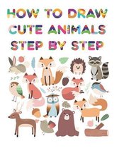 How to Draw Cute Animals Step by Step: Fun beginner's drawing guide for kids