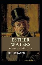 Esther Waters illustrated