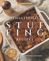 Sensational Stuffing Recipes