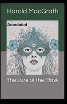 The Lure of the Mask Annotated