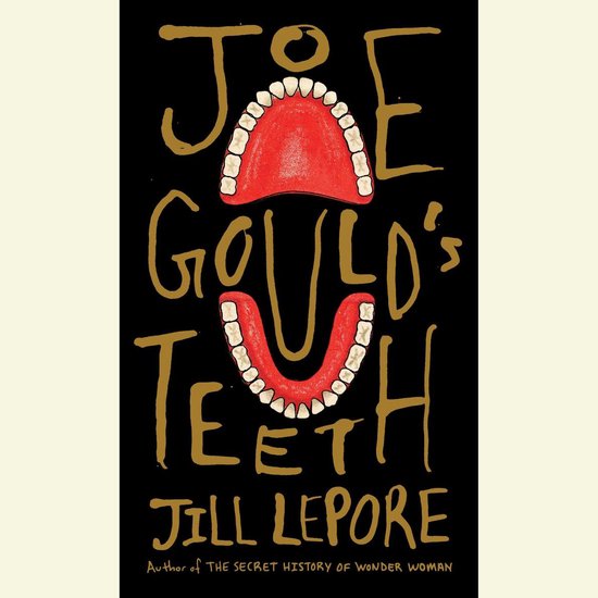 Joe Gould's Teeth - cover