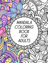 Mandala Coloring Book For Adults