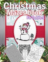 Christmas Mazes book For Toddlers