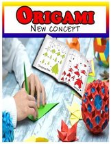 ORIGAMI New Concept