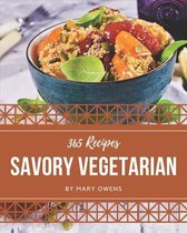 365 Savory Vegetarian Recipes