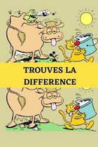 Trouves la difference