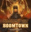 Afbeelding van het spelletje Shadowrift Boomtown expansion