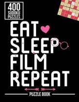 Eat Sleep Film Repeat Filmmaking Sudoku Filmmaker Puzzle Book