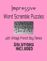 Impressive Word Scramble Puzzles with Vintage French Boy Names - Solutions included