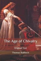 The Age of Chivalry