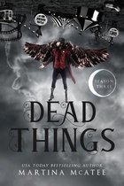Dead Things