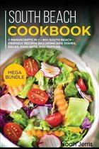 South Beach Cookbook: MEGA BUNDLE - 2 Manuscripts in 1 - 80+ South Beach - friendly recipes including side dishes, salad, pancakes, and muff