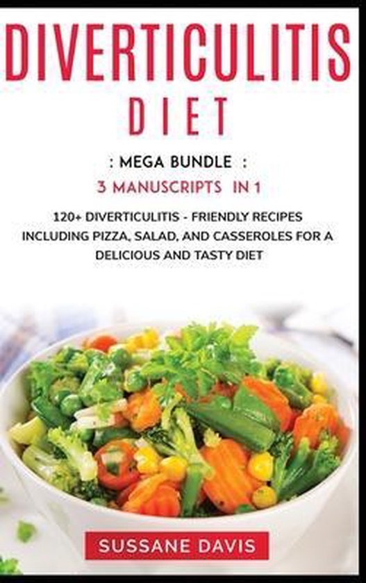 DIVERTICULITIS DIET MEGA BUNDLE 3 MAN, Sussane Davis 9781664066519