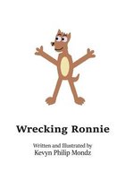 Wrecking Ronnie