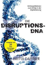 Die Disruptions-DNA