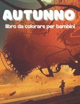 Autunno Libro da Colorare per Bambini