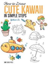 How to Draw- How to Draw: Cute Kawaii