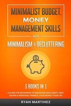 Financial Budgeting- Minimalist Budget, Money Management Skills and Minimalism & Decluttering