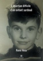 L'insertion difficile d'un enfant surdoue