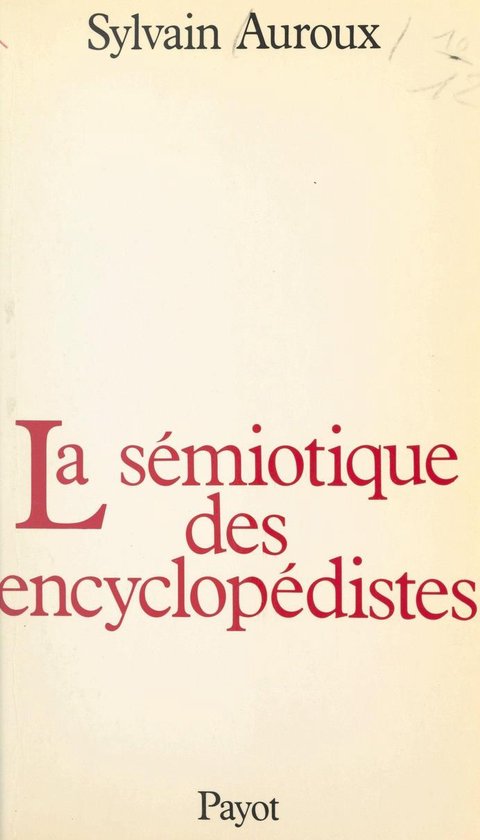 La sémiotique des encyclopédistes