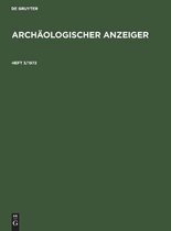 Archaologischer Anzeiger. Heft 3/1972