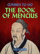 Classics To Go - The Book of Mencius