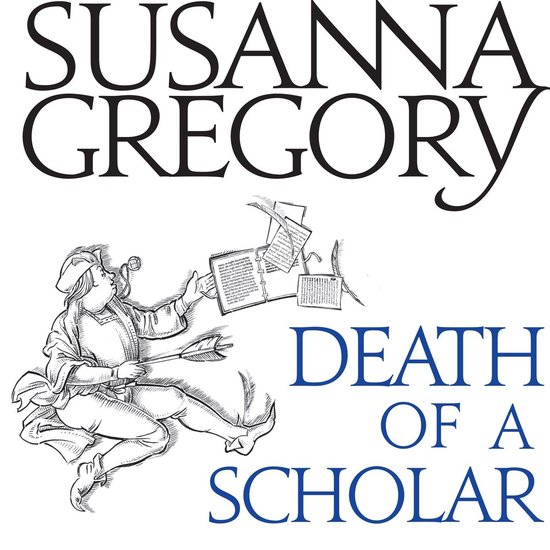 Chronicles of Matthew Bartholomew20- Death of a Scholar - cover