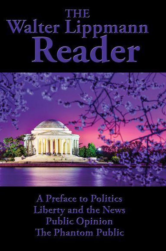 De omslag van 'The Walter Lippmann Reader' toont een nachtelijk beeld van het Thomas Jefferson Memorial tegen een paarse hemel, omringd door bloeiende kersenbloesems.