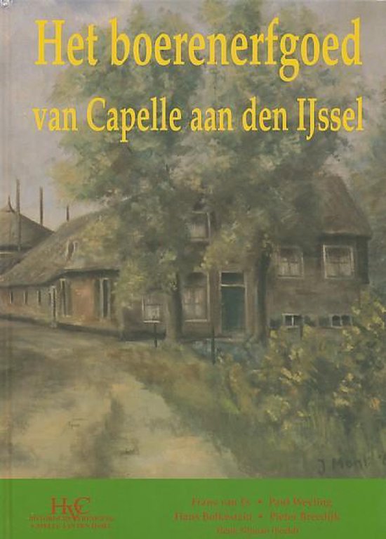 Het boerenerfgoed van Capelle aan den IJssel, Frans van Es | 9789076217154  | Boeken | bol.com